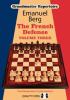 The Frensch Defence volume three /Emanuel Berg /