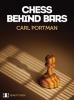 Chess Behind Bars (Hardcover) by Carl Portman