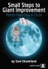 Small Steps to Giant Improvement (hardcover) by Sam Shankland