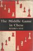The Middle Game in Chess Reuben Fine