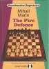 The Pirc Defence /Hardcover/by Mihail Marin