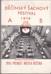 Děčínský Šachový Festival 1978 Mezinárodní Šachový Turnaj VIII. Primát Města Dečína