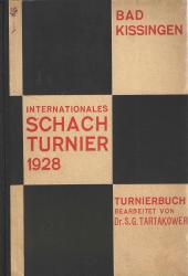 Das Grosse internationale Schachmeisterturnier in Bad Kissingen  1928